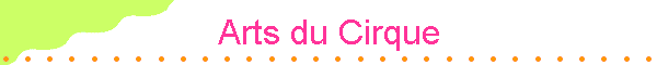 Arts du Cirque