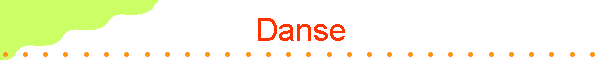 Danse