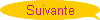 Suivante